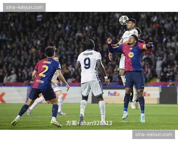 巴萨两回合控球率均值65% 场面优势未能转化为晋级结果 巴萨两回合控球率均值65% 场面优势未能转化为晋级结果